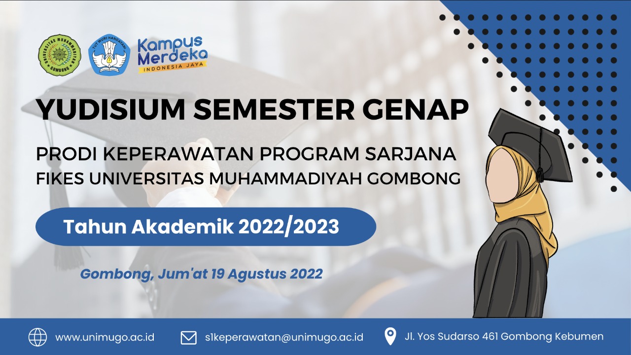 YUDISIUM PROGRAM STUDI KEPERAWATAN PROGRAM SARJANA SEMESTER 2, 4 DAN 6 SEMESTER GENAP TAHUN AKADEMIK 2021/2022